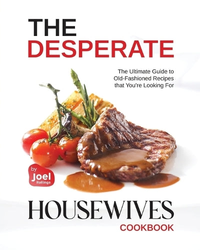 The Desperate Housewives Cookbook