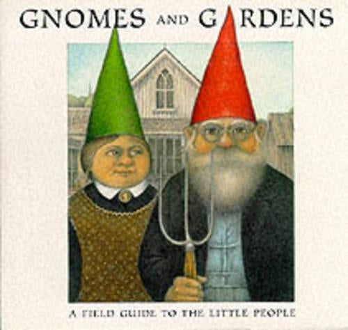 GNOMES AND GARDENS