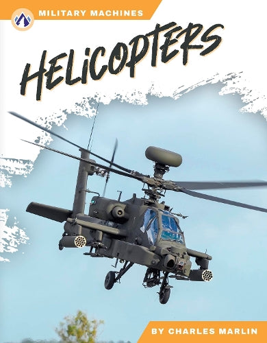 Helicopters (Military Machines