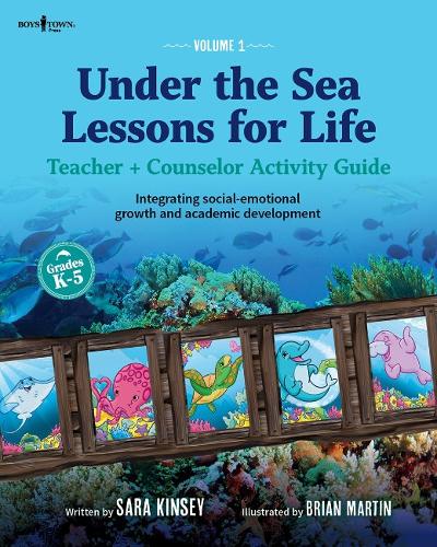 Under the Sea: Lessons for Life, Vol. 1