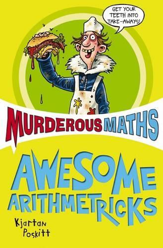 Murderous Maths: The Essential Arithmetricks