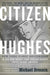 Citizen Hughes