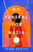 No Funeral for Nazia