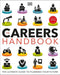 The Careers Handbook: The Ultimate Guide to Planning Your Future