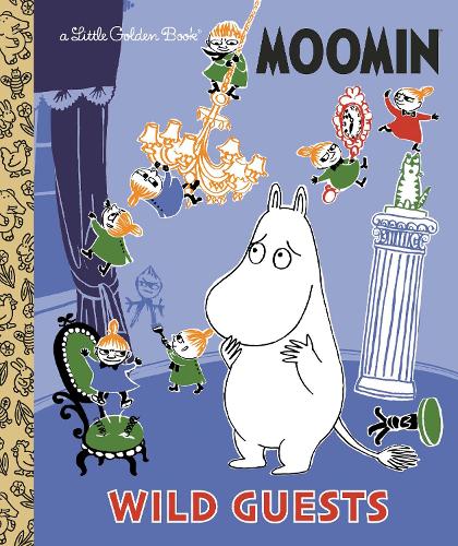 Wild Guests (Moomin) (Little Golden Book