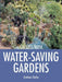 Water-saving Gardens