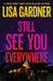 Still See You Everywhere