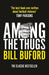 Among The Thugs