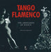 Tango and Flamenco