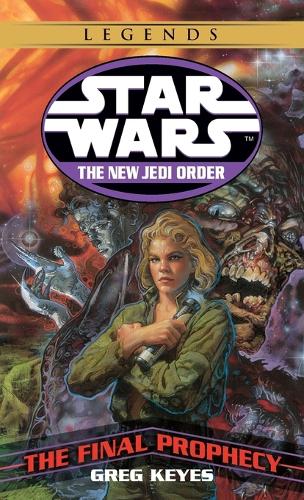 The Final Prophecy: Star Wars Legends