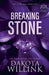 Breaking Stone