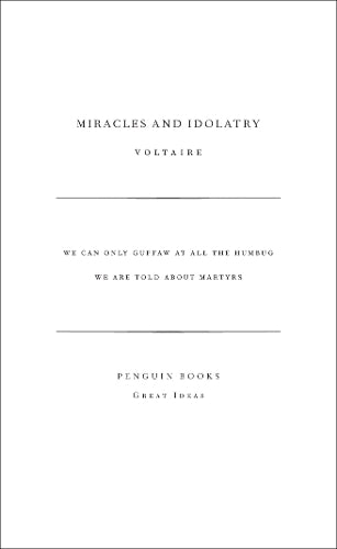 Miracles and Idolatry