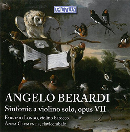 Angelo Berardi: Sinfonie a Violino Solo, Opus VII