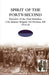 SPIRIT OF THE FORTY- SECONDNarrative of the 42nd Battalion, 11th Infantry Brigade 3rd Division, AIF 1914-18