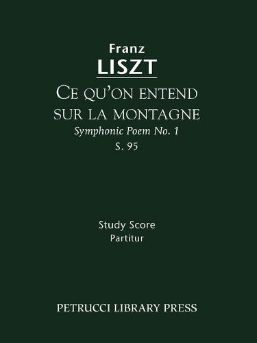 Ce qu'on entend sur la montagne, S.95