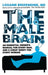 The Male Brain