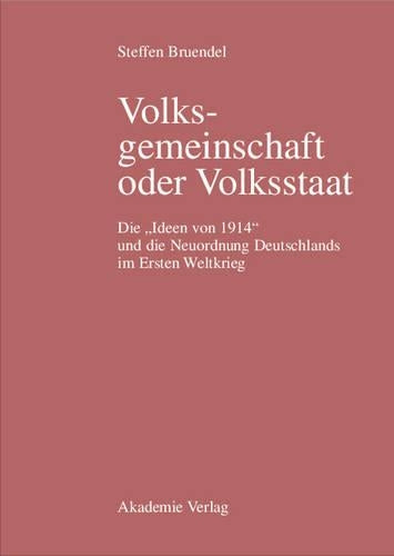 Volksgemeinschaft Oder Volksstaat