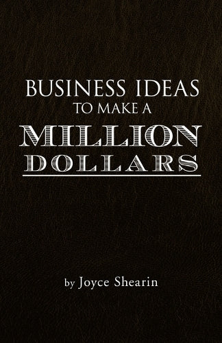 Business Ideas to Make a Million Dollars