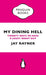 My Dining Hell