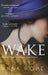 Wake