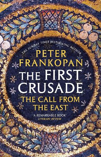 The First Crusade