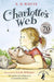Charlotte's Web: 70th Anniversary Edition (A Puffin Book