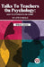 Talks to Teachers on Psychology