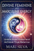 Divine Feminine and Masculine Energy