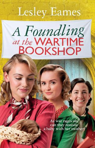 A Foundling at the Wartime Bookshop