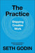The Practice