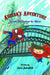 Adrian's Adventure, From Dreamer to Hero