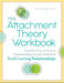 The Attachment Theory Workbook