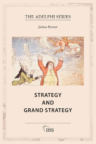 Strategy and Grand Strategy