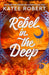 Rebel in the Deep