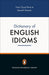 The Penguin Dictionary of English Idioms