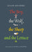 The Boy, the Wolf, the Sheep and the Lettuce