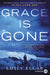 Grace Is Gone -Lp