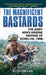 The Magnifient Bastards