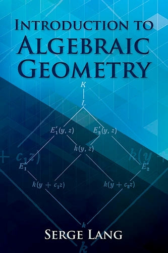 Introduction to Algebraic Geometry (Dover Books on Mathematics