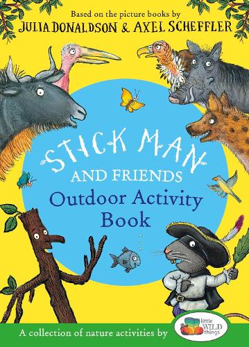 Stick Man and Friends Outdoor Activity Book