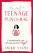 I'm Just a Teenage Punchbag