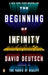 The Beginning of Infinity