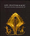 Life, Death & Magic