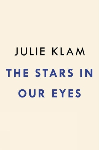 The Stars in Our Eyes