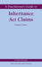 A Practitioner's Guide to Inheritance Act Claims