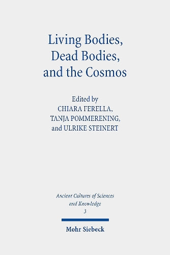 Living Bodies, Dead Bodies, and the Cosmos