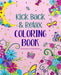Kick Back & Relax Coloring Book