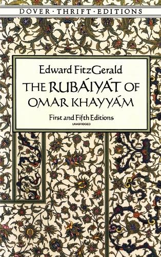 The Rubáiyát of Omar Khayyám