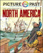 Picture the Past: The Exploration of North America, Historical Coloring Book (Picture the Past Historical Coloring Books