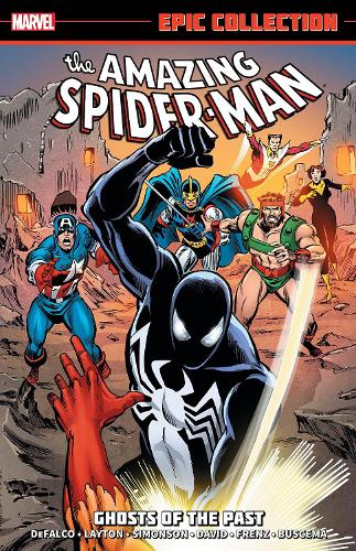 Amazing Spider-Man Epic Collection: Ghosts of The Past (The Amazing Spider-man Epic Collection